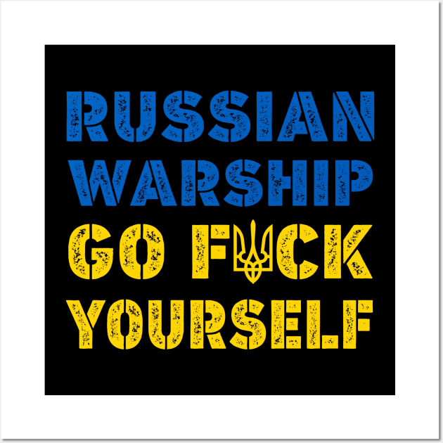 Russian Warship Go F Yourself Wall Art by UniqueBoutiqueTheArt